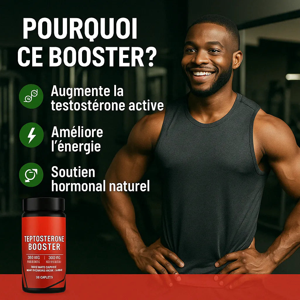 Testostérone Booster Force & Performance Maximales