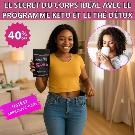 Thé Détox Minceur, Spécial Keto Diet